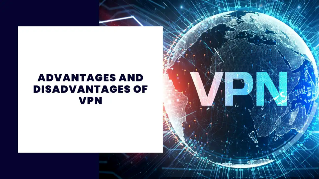 How to Set Up and Use a Virtual Private Network (VPN)