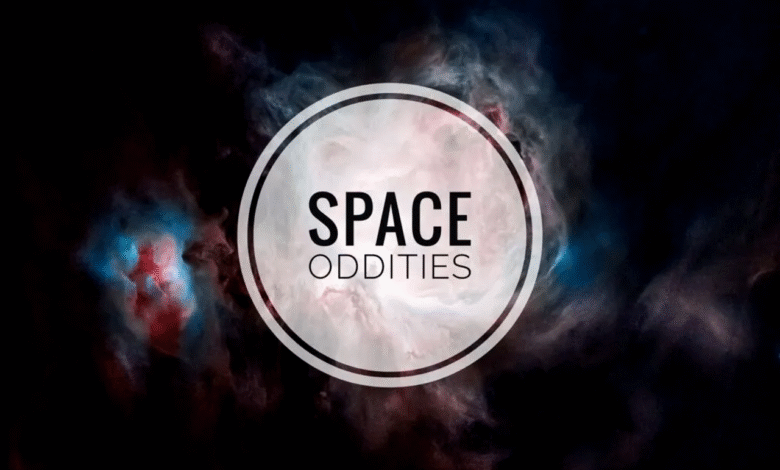 Space Oddities