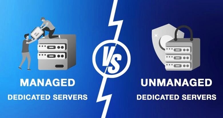 Managed vs. Unmanaged Hosting