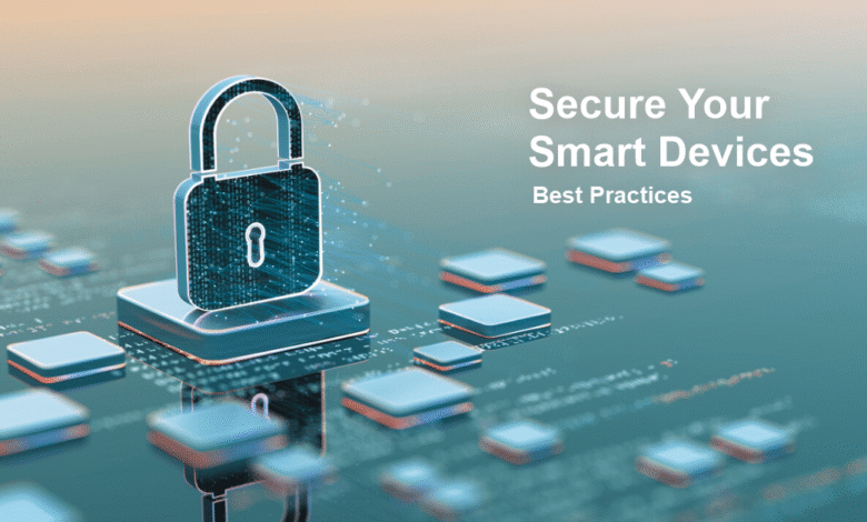 Secure your smart devices