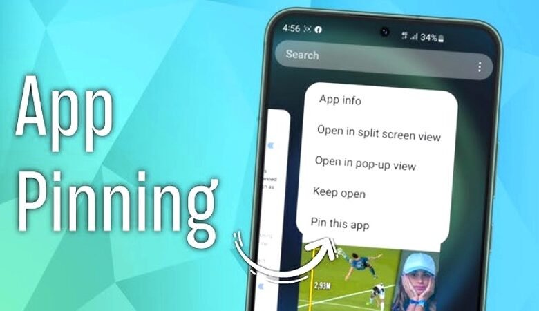How to Enable App Pinning on Android